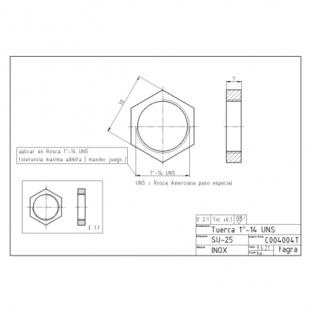 C004004T - ÉCROU INOX 1”⁠-⁠14 FILS - 